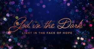 Sun: Dec 3, 2023 - Light in the Face of Hope