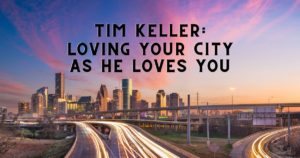 Sun: Nov 19, 2023 - Tim Keller