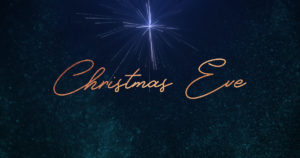 Sun: Dec 24, 2023, 5 & 7:30 pm: Christmas Eve Candlelight Service