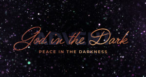 Sun: Dec 10, 2023 - Peace in the Darkness