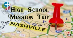 High School Mission Trip