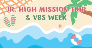 Jr. High Missions Week