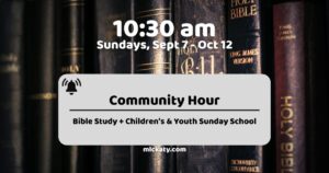 Community Hour: Bible Study