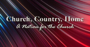 Sun, 9 am: Jul 5, 2026 - A Nation for the Church